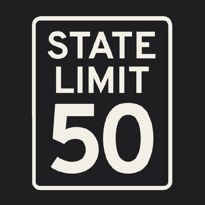 'State Line | 50 is Just Fine' road sign graphic design by State Limit Apparel.