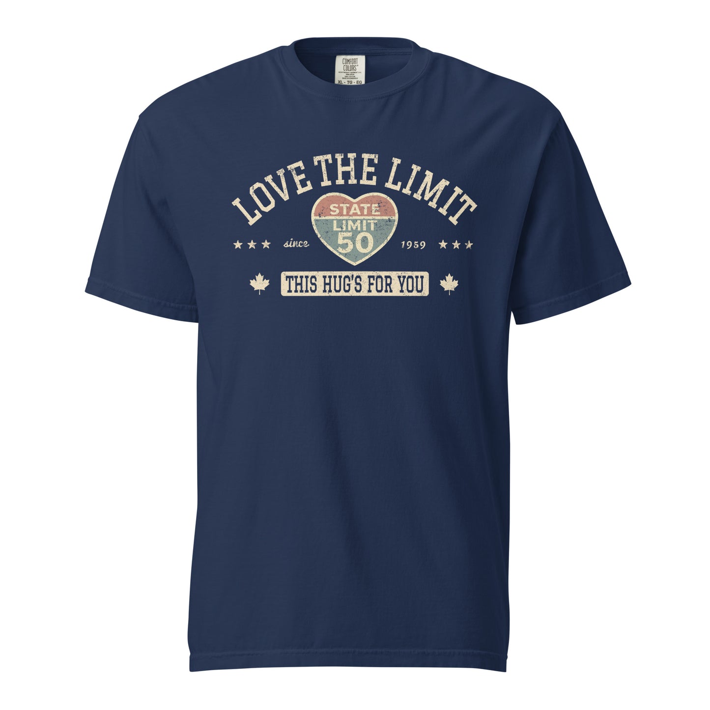 True Navy graphic t-shirt with a 'Love the Limit | This Hug's for You' road sign inspired design by State Limit Apparel.