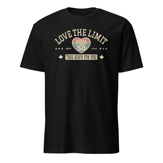 Black graphic t-shirt with a 'Love the Limit | This Hug's for You' road sign inspired design by State Limit Apparel.