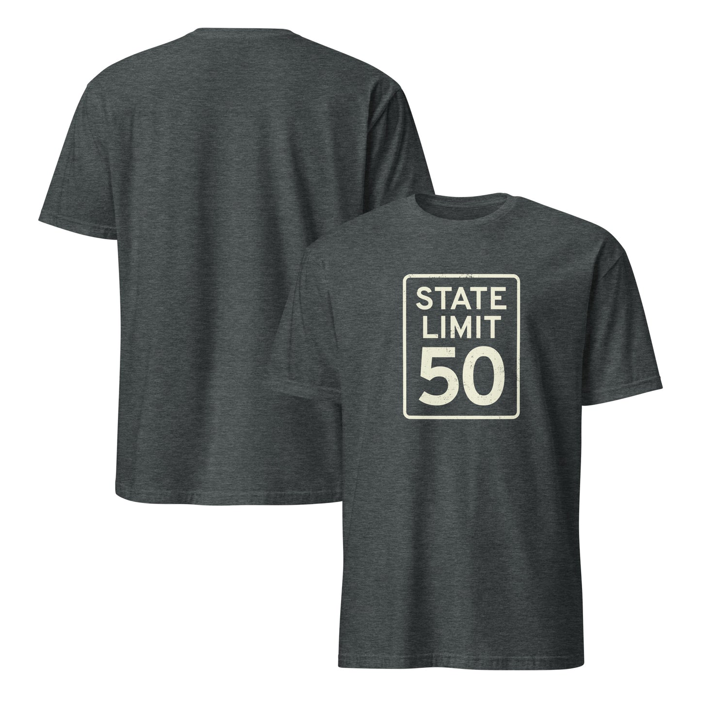 Dark heather graphic t-shirt with a 'State Line | 50 is Just Fine' road sign design by State Limit Apparel.