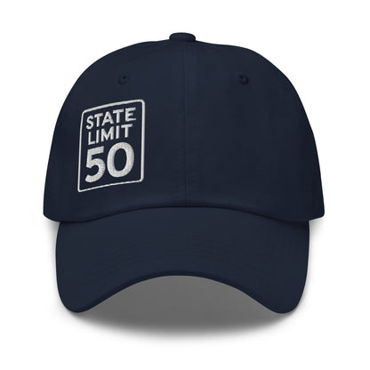 Navy blue classic dad hat embroidered with a 'State Line | 50 is Just Fine' road sign graphic by State Limit Apparel.
